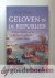 Florijn, Henk - Geloven in de republiek --- Religies tijdens en na de Dordtse Synode 1618-1619