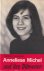 Anneliese Michel und ihre D...