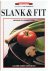 Slank & Fit - gezond en lek...