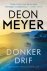 Meyer, Deon - Donkerdrif