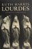 Lourdes - Geschiedenis van ...