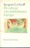 Goff, Jacques le - De cultuur van middeleeuws Europa