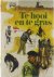 Te hooi en te gras Een boek...