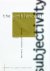 The semblance of subjectivi...