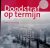 Doodstraf op termijn: Neder...