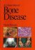 A colour atlas of bone disaese