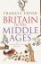 Britain in the Middle Ages:...