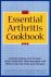 Sarah L. Morgan - The Essential Arthritis Cookbook