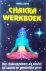 Chakra  Werkboek . ( Het ch...