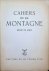 Henri De Man - Cahiers de ma Montagne