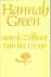 Green  Hannah  Joanna Greenberg .. Vertaling : Elisabeth Swildens .. Omslagontwerp : Wouter van Leeuwen - Aan de zelfkant van het leven