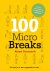 100 Microbreaks