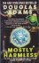 Adams, Douglas - Mostly Harmless