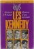 Les Kennedy: histoire d'une...
