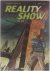 Reality Show Deel 1 On air