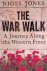 The War Walk: A Journey Alo...
