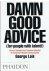 Lois, George - Damn good advice (for people with talent!)