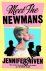 Jennifer Niven - Meet the Newmans
