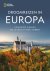 National Geographic Reisgids - Droomreizen in Europa