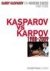 Garry Kasparov - Garry Kasparov on Modern Chess, Part 4