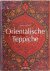 Orientalische Teppiche Eine...