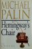 Hemingway's Chair