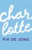 Pia de Jong - Charlotte