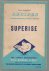 Superise Flour Co. Ltd. - Some delightful recipes for home-made cakes, pastries  puddings : Superise : the finest unbleached self-raising flour : made in pure country air