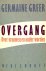 Greer, Germaine - Overgang