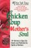 Chicken Soup for the Mother...