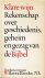 Ru, Dr. G. de - Klare Wijn Rekenschap over geschiedenis, geheim en gezag van de Bijbel