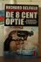 De 8 cent optie