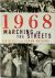 1968, Marching in the Streets