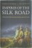 Empires of the Silk Road