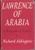Lawrence of Arabia. A Biogr...