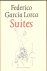 Lorca, Federico García - Suites