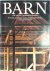 Barn:The Art of a Working B...