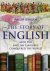 The Story of English. How t...