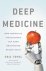 Eric Topol - Deep Medicine