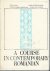 Boris Cazacu, Clara Georgeta Chiosa - A course in contemporary Romanian An introduction to the study of Romanian