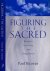 Figuring the Sacred: Religi...