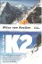 Overleven op de K2. [Zesde ...