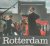The Taste of Rotterdam