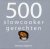  - 500 slowcooker recepten