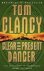 Clear & Present Danger