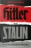 Hitler and Stalin The Tyran...