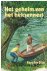 Otter, Kees den - Het geheim van het heksennest