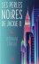 Stéphane Carlier - Carlier, S: Perles noires de Jackie O