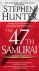 Stephen Hunter - The 47th Samurai