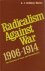 Radicalism against war, 190...